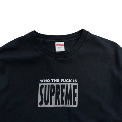 Supreme Who the F*** is T-Shirt - vintageconcierge